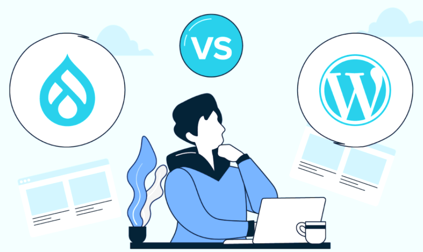Drupal vs Wordpress: What is the best the Choice for me?