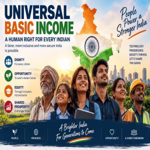 Universal Basic Income: A Human Right for Every Indian